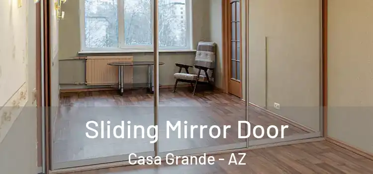  Sliding Mirror Door Casa Grande - AZ